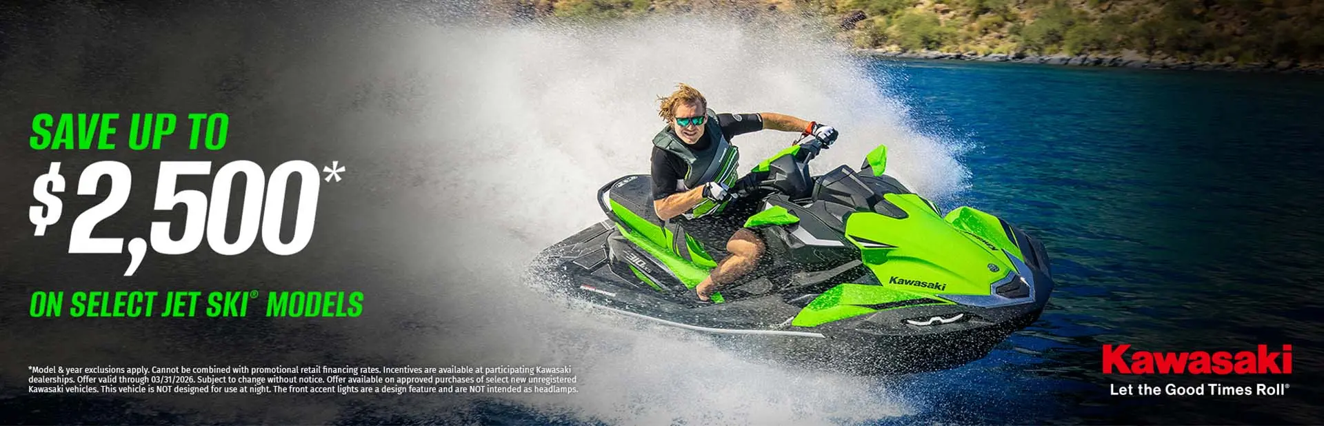 You are currently viewing SAVE UP TO $2,500* ON SELECT JET SKI MODELS